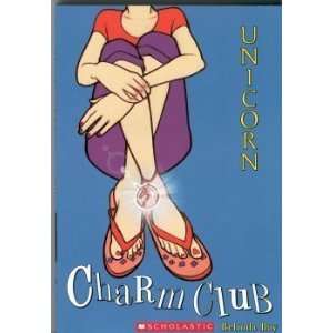  Unicorn (Charm Club) [Paperback] Belinda Ray Books
