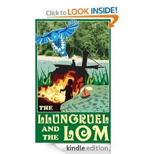The Llungruel and the Lom Brian Wheeler  Kindle Store