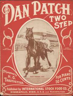 Dan Patch Two Step & March 1902 CHAMPION RACE HORSE Sheet Music Intl 
