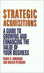 Strategic Acquisitions, (1556238533), Bruce R. Robinson, Textbooks 