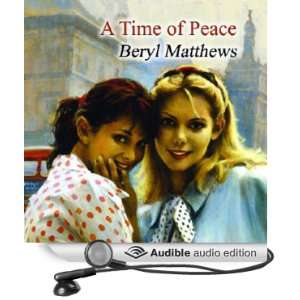   Peace (Audible Audio Edition) Beryl Matthews, Julia Franklin Books
