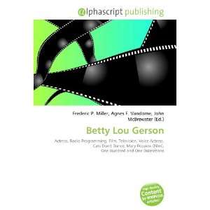  Betty Lou Gerson (9786132661470) Books