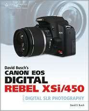David Buschs Canon EOS Digital Rebel XSi/450D Guide to Digital SLR 