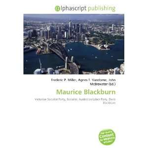  Maurice Blackburn (9786133595910) Books