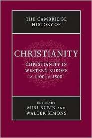 The Cambridge History of Christianity, Volume 4, Christianity in 