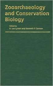 Zooarchaeology and Conservation Biology, (0874808014), Richard Lee 