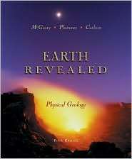 Physical Geology Earth Revealed with Online Learning Center (Olc 