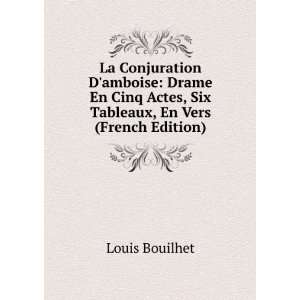   Actes, Six Tableaux, En Vers (French Edition) Louis Bouilhet Books