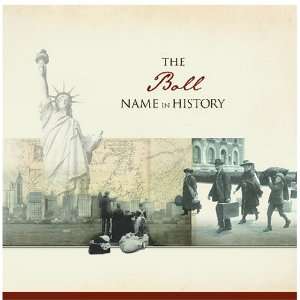  The Boll Name in History Ancestry Books