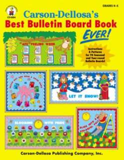 Carson Dellosas Best Bulletin Board Book Ever by Pam Thayer, Carson 