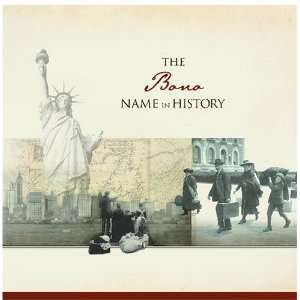  The Bono Name in History Ancestry Books