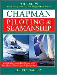 Chapman Piloting and Seamanship, (158816232X), Elbert S. Maloney 