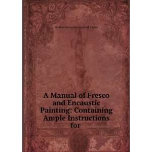   Ample Instructions for . William Benjamin Sarsfield Taylor Books