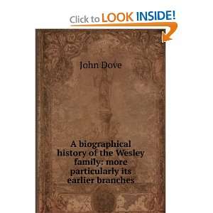  A biographical history of the Wesley family more 