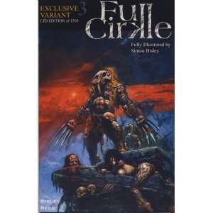  Full Cirkle Book III (Simon Bisley/simon Reed) Everything 