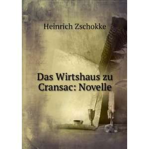  Das Wirtshaus Zu Cransac Novelle (German Edition 