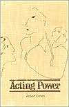 Acting Power, (0874844088), Robert Cohen, Textbooks   
