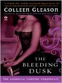 The Bleeding Dusk (Gardella Colleen Gleason