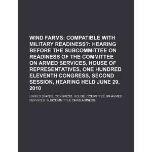  Wind farms compatible with military readiness? hearing 