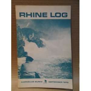  Rhine Log Cornelius Burke Books