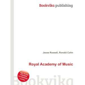 Royal Academy of Music Ronald Cohn Jesse Russell Books