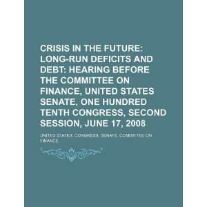   debt hearing before the Committee on Finance, United States Senate