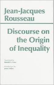 Discourse on the Origin of Inequality, (0872201503), Jean Jacques 