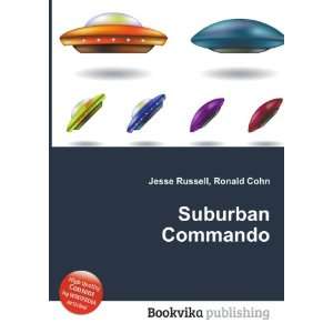  Suburban Commando Ronald Cohn Jesse Russell Books
