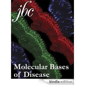  Journal of Biological Chemistry  Molecular Bases of 