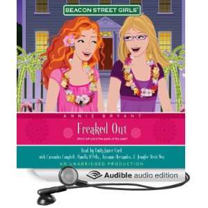  Freaked Out Beacon Street Girls #7 (Audible Audio Edition 