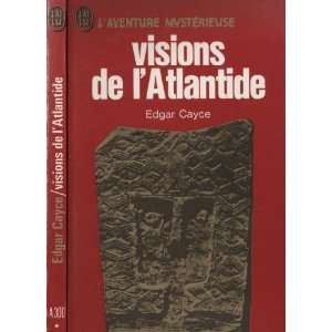  Visions de lAtlantide (9782277513001) Edgar Cayce Books