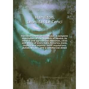   of the principal business men  Leonidas Le Cenci. Hamilton Books