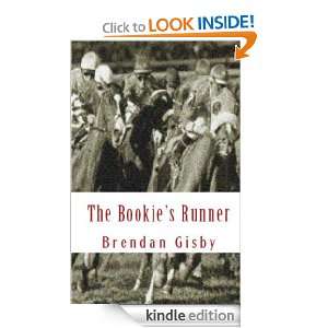 The Bookies Runner Brendan Gisby  Kindle Store
