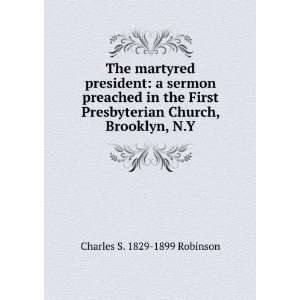   Church, Brooklyn, N.Y. Charles S. 1829 1899 Robinson Books
