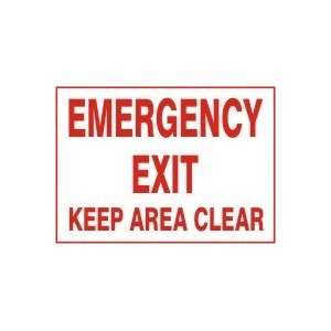  EMERGENCY EXIT KEEP AREA CLEAR 10 x 14 Plastic Sign 