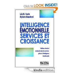 Intelligence émotionnelle, services et croissance (French Edition 