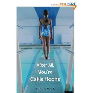  AFTER ALL YOURE CALLIE BOONE] [Hardcover] Winnie(Author) Mack Books