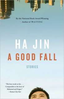   A Good Fall by Ha Jin, Knopf Doubleday Publishing 