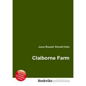  Claiborne Farm Ronald Cohn Jesse Russell Books