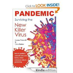 Pandemic Surviving the New Killer Virus Lorena Tonarelli MSc 