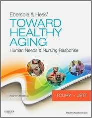 Ebersole & Hess Toward Healthy Aging Human Needs and Nursing 
