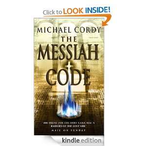 The Messiah Code Michael Cordy  Kindle Store
