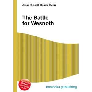  The Battle for Wesnoth Ronald Cohn Jesse Russell Books