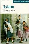    Islam, (0132662639), Jamal J. Elias, Textbooks   