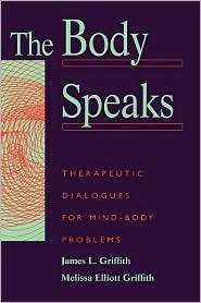Body Speaks, (0465007163), James Griffith, Textbooks   
