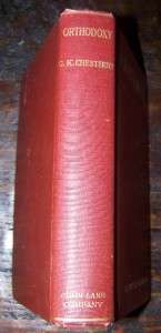 Orthodoxy G.K.Chesterton 1st US Edition HB 1909  