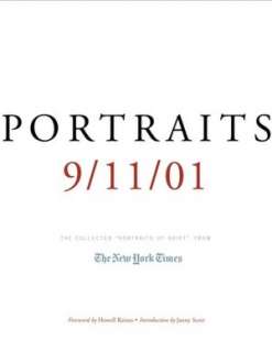   Portraits 9/11/01 The Collected Portraits of Grief 