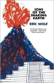   the Shaking Earth, (0226905004), Eric Wolf, Textbooks   