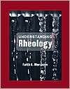 Understanding Rheology, (0195141660), Faith A. Morrison, Textbooks 