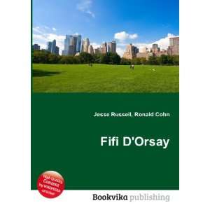  Fifi DOrsay Ronald Cohn Jesse Russell Books